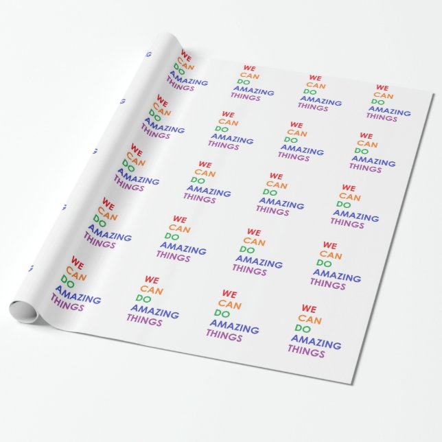 Papel De Presente Nós podemos fazer coisas surpreendentes (Desenrolado)