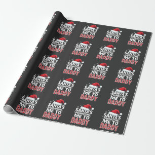 Papel De Presente O Papai Noel está me promovendo a Papai Noel