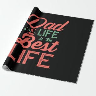 Papel De Presente Pai de presentes A Vida Do Pai É A Melhor Vida