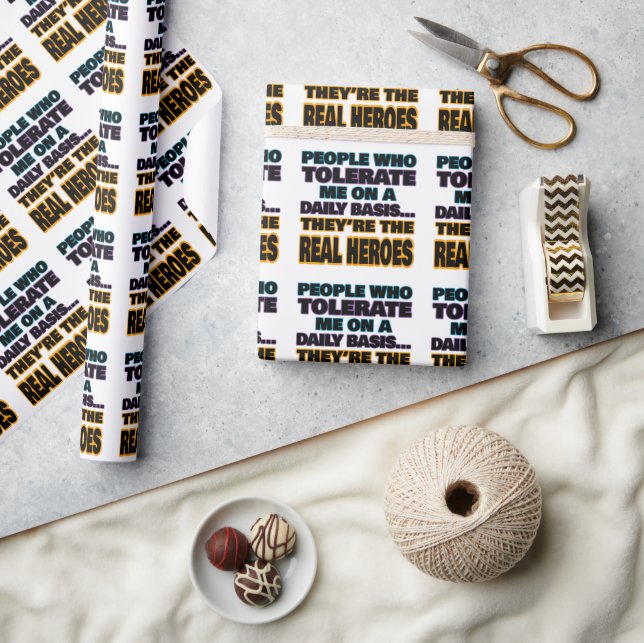 Papel De Presente Pessoas Que Me Toleram Diariamente São Heróis (Artesanato)