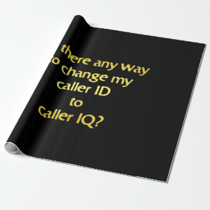 Papel De Presente Piada engraçada mudando ID para QI