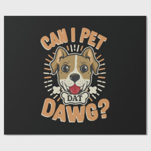 Papel De Presente Posso Acariciar Esse Cachorro