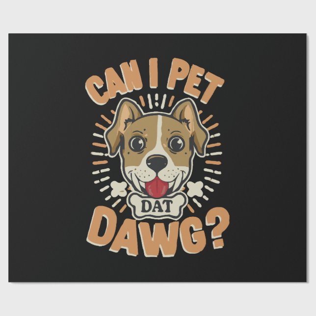 Papel De Presente Posso Acariciar Esse Cachorro (Aberto)