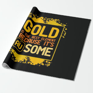 Papel De Presente Presente cientista Dourado É O Melhor Elemento