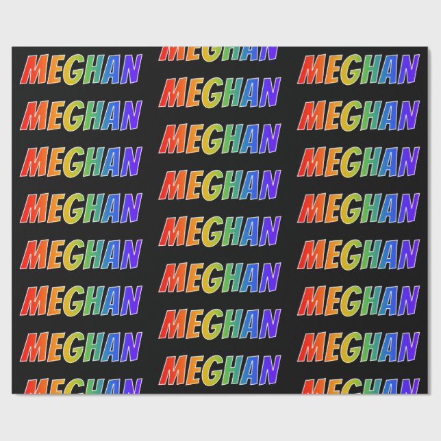 Papel De Presente Primeiro Nome Arco-íris "MEGHAN"; Divertido & Colo (Aberto)