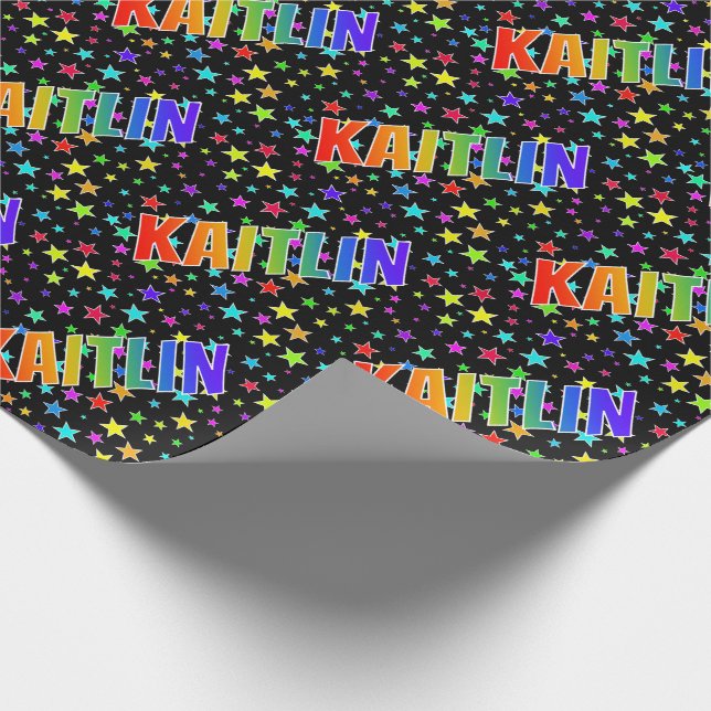 Papel De Presente Primeiro nome do arco-íris "KAITLIN" + estrelas (Ponta)