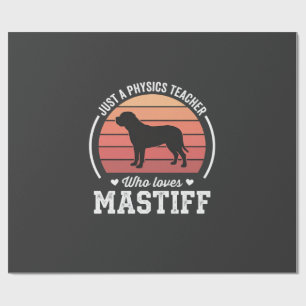 Papel De Presente Professor de Física Amante de Cães Mastiff