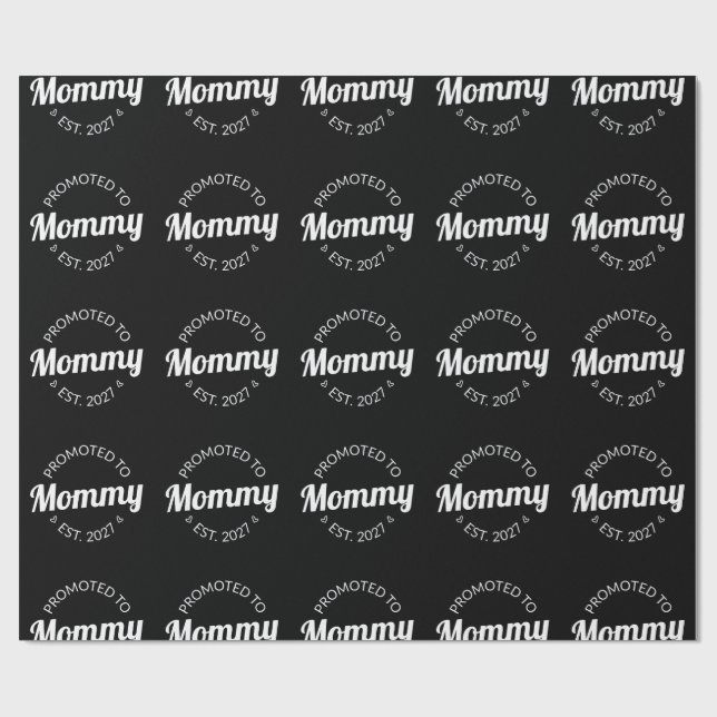 Papel De Presente Promovida a Mamãe Desde 2027 Anúncio de Nova Mamãe (Aberto)