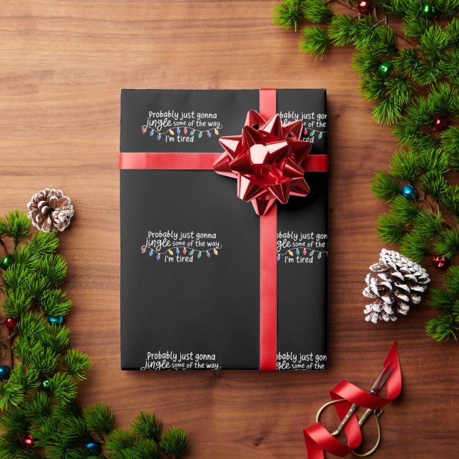 Papel De Presente Provavelmente vou engolir da maneira que estou can (Presente de Natal)