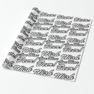 Papel De Presente Queria Que Fosse Cerveja!