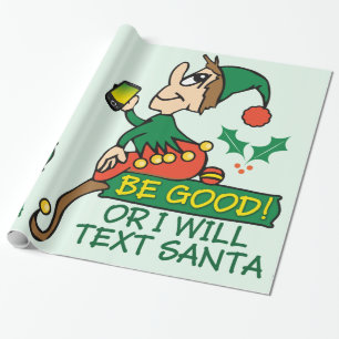Papel De Presente Seja bom diz o duende do Natal