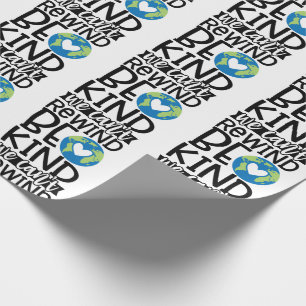 Papel De Presente Seja Gentil Não Podemos Rebobinar Dia da Terra Cor