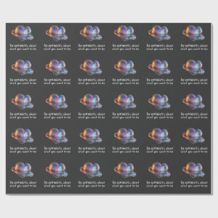 Papel De Presente Seja Otimista Sobre o Que Você Quer Ser