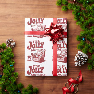 Papel De Presente Serei Alegre Mais Tarde Humor de Natal Divertido d