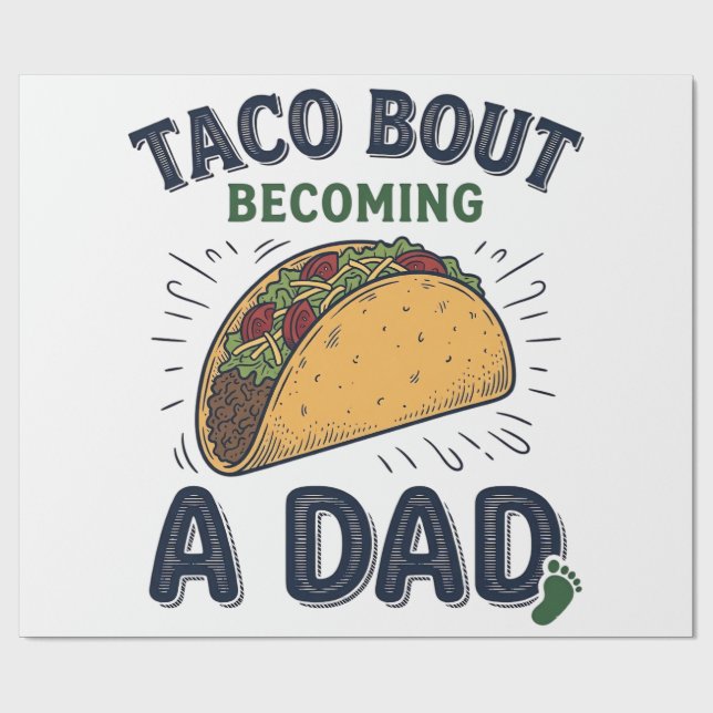 Papel De Presente Taco Engraçado Sobre Se Tornar Pai Anúncio de Grav (Aberto)