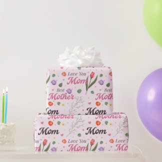 Papel De Presente Te Amo Mãe Melhor Mãe Padrão de Tipografia Floral