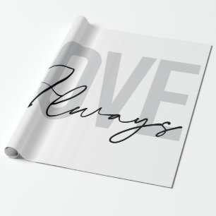 Papel De Presente Tipografia moderna, simples, urbana "Love Always"