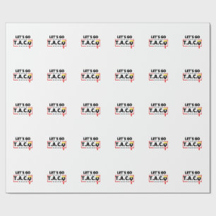 Papel De Presente Vamos Lá TACO Trump  Dia 4 De Julho Amantes De Tac