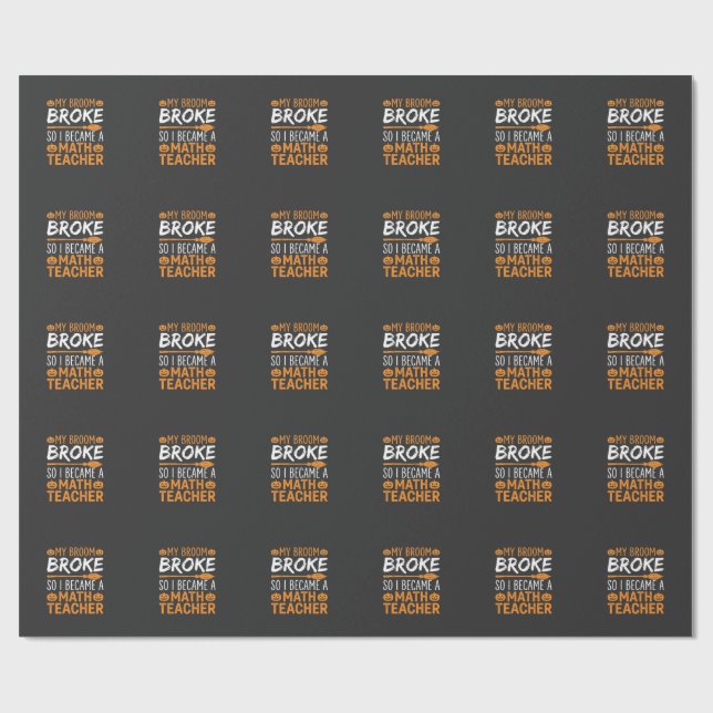 Papel De Presente Vassoura de Halloween para Professor de Matemática (Aberto)