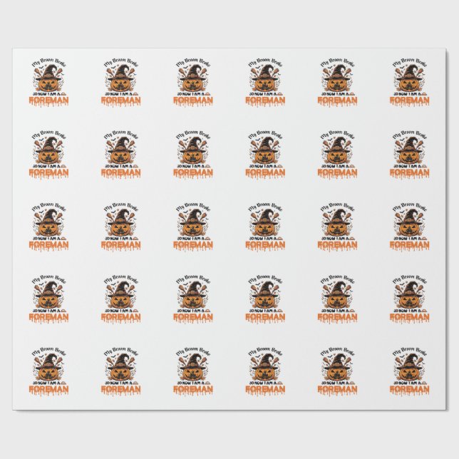 Papel De Presente Vassoura Quebrou Agora Sou Capataz Halloween Abóbo (Aberto)