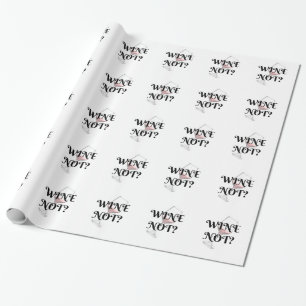 Papel De Presente Vinho Não? Para o amante do vinho em sua vida