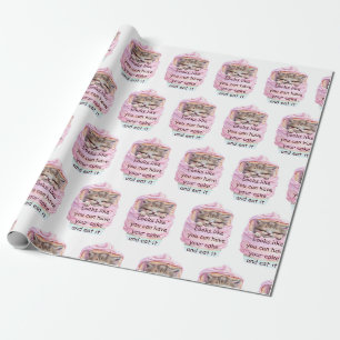 Papel De Presente Você pode comer e comer