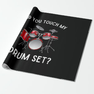 Papel De Presente Você Tocou Minha Camisa Do Drum Set Engraçado Você