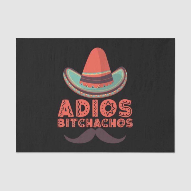 Papel De Seda Adeus Bitchachos Sombrero Retro Cinco De Mayo (Frente )