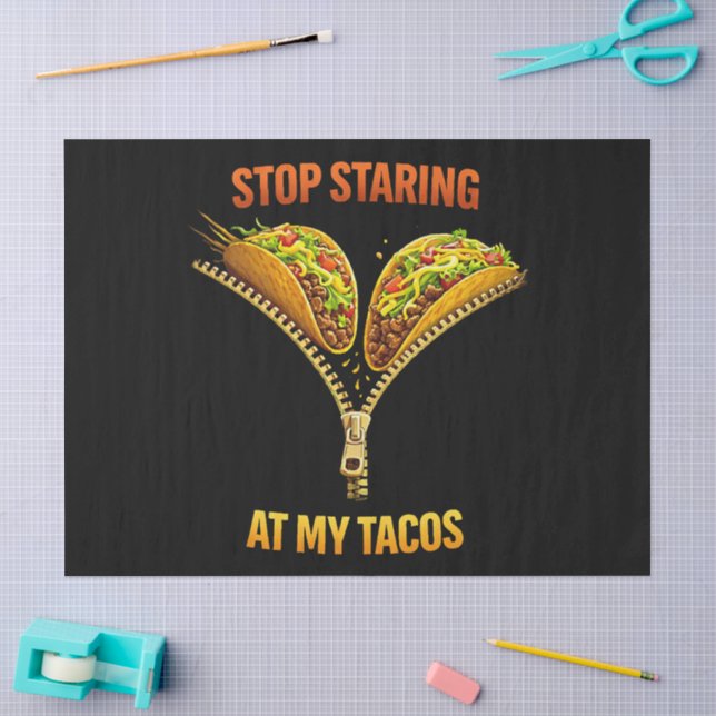 Papel De Seda Amante de Taco Engraçado Pare de Olhar (Arte )