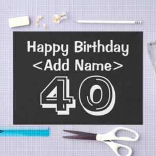 Papel De Seda Aniversário de 40 anos personalizado - Modelo