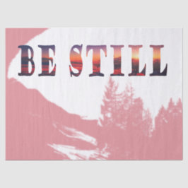 Papel De Seda Be Still Mountain Sunrise