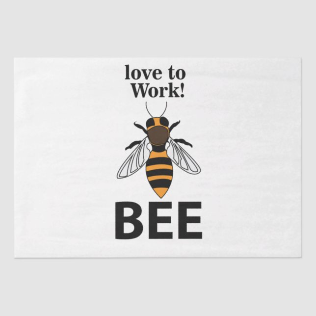 Papel De Seda Bee Love To Work Bee (Frente )