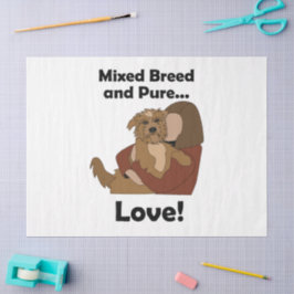 Papel De Seda Cachorro SRD Raça Mista Amor Puro Aniversário do P