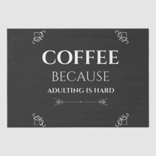 Papel De Seda Café porque adulterar é duro