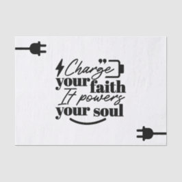 Papel De Seda Charge Your Faith – Christian Inspirational Quote 