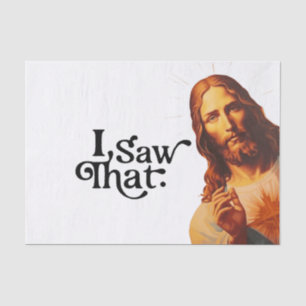 Papel De Seda Citação Engraçada Jesus Meme Eu Vi Aquilo Cristão