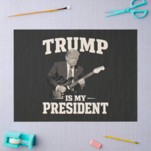 Papel De Seda Donald Trump É Meu Presidente