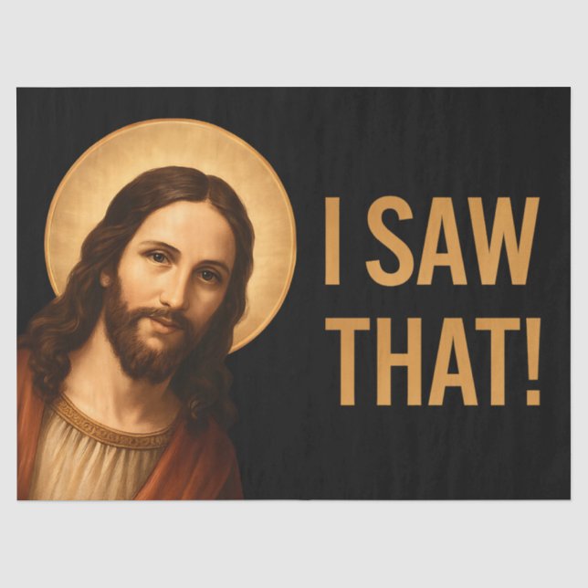 Papel De Seda Eu Vi Essa Citação Cristã Engraçada De Jesus (Frente )