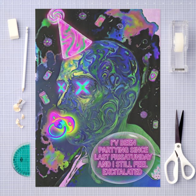 Papel De Seda Excitado - "Ainda Excitado Desde Sexta-feira" (Arte )