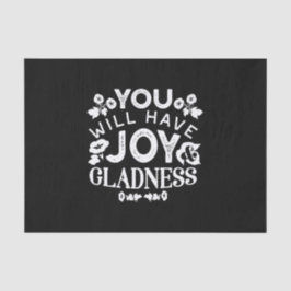 Papel De Seda Faith and Happiness – Joy and Gladness Quotes