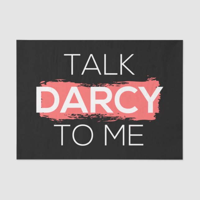 Papel De Seda Fale Com Darcy Para Mim (Frente )