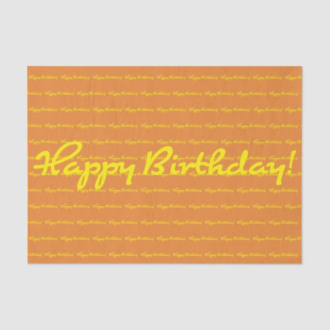 Papel De Seda Feliz aniversário! Script Casual Amarelo Repetindo (Frente )