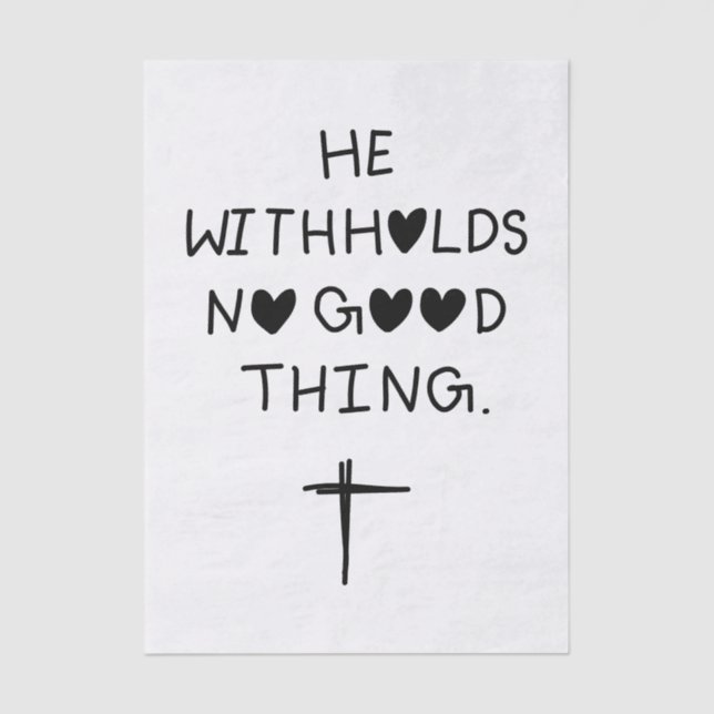 Papel De Seda He withholds no good things (Frente )