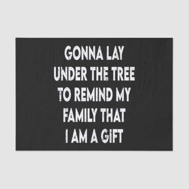 Papel De Seda Lembrar Minha Família Eu Sou Uma Citação Engraçada (Frente )