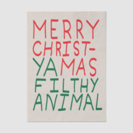 Papel De Seda Merry Christmas ya filthy animal typography