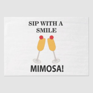 Papel De Seda Mimosa Sip Com Um Sorriso Mimosa