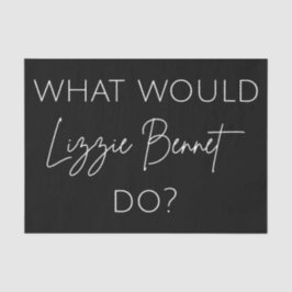 Papel De Seda O Que Lizzie Bennet Faria?