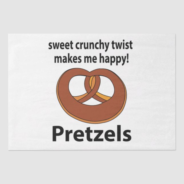 Papel De Seda Pretzel Doce Torção Crocante Me Faz Feliz Pretzel (Frente )