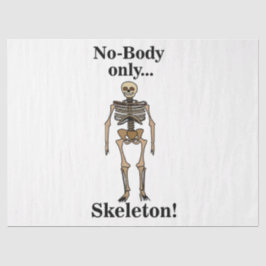 Papel De Seda Skeleton No-Body Funny