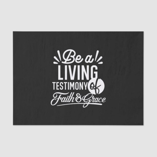 Papel De Seda Spiritual Living Testimony Faith and Grace Quote (Frente )